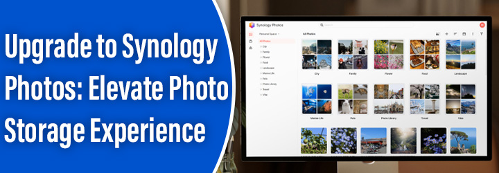 Synology Photos Elevate Photo Storage Experience